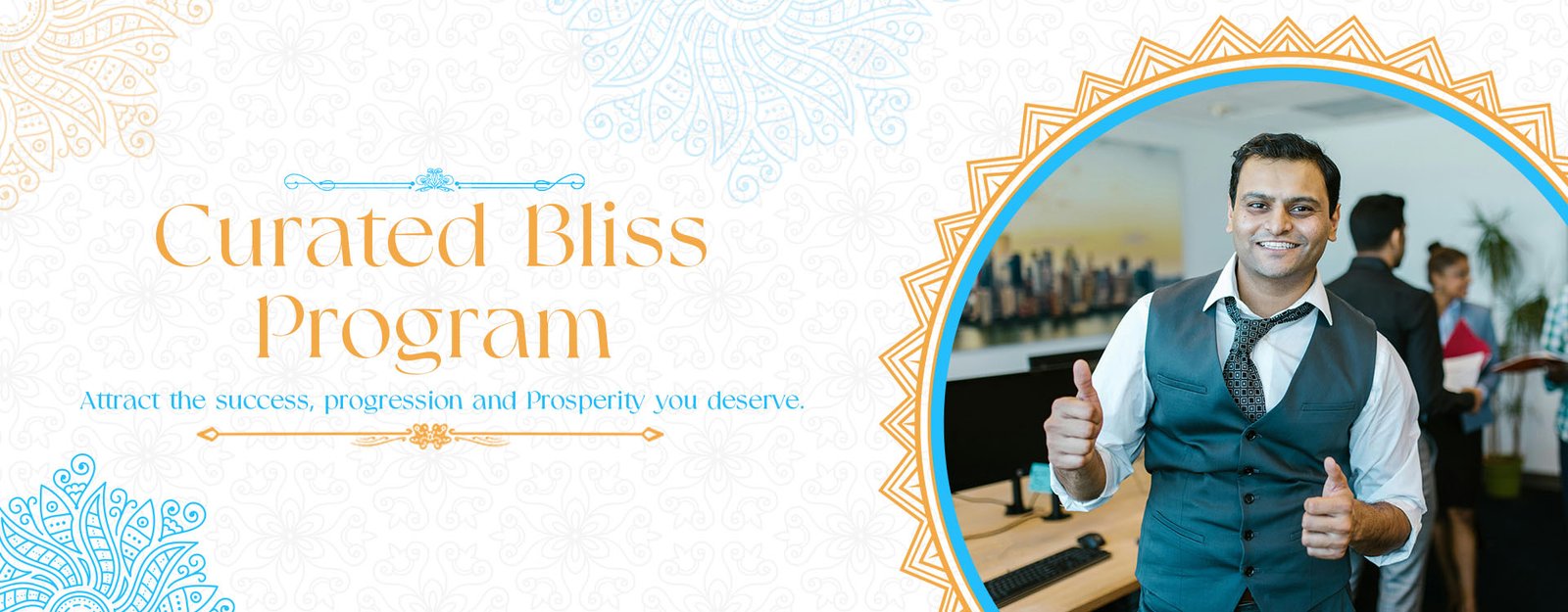 Curated Bliss Program