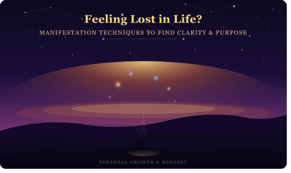 Feeling Lost in Life manifestation